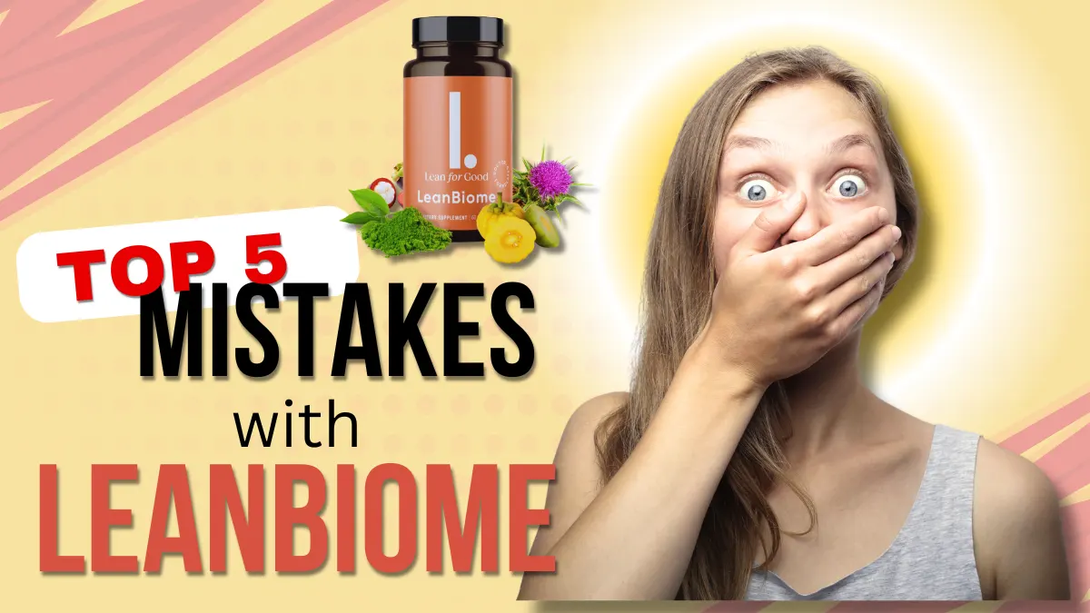 Common Themes from LeanBiome Real Experiences