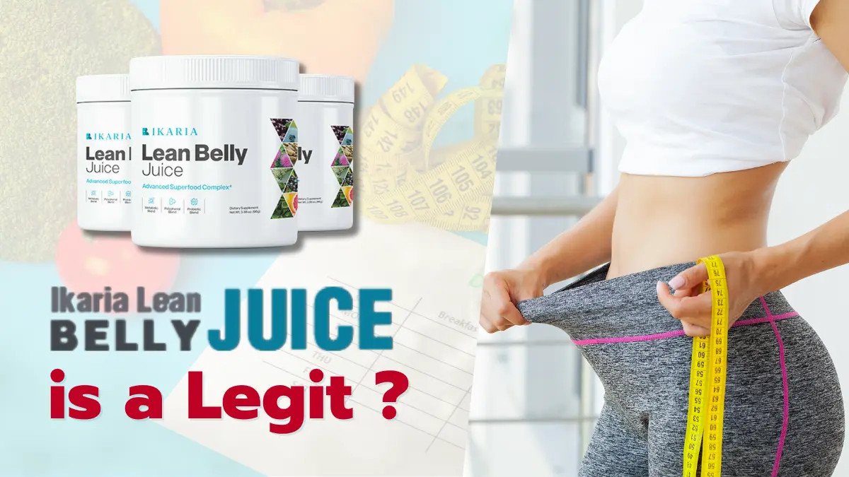 Is Ikaria Lean Belly Juice Worth It? Unbiased Take After 8 Weeks