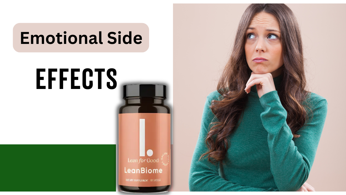LeanBiome Emotional Side Effects