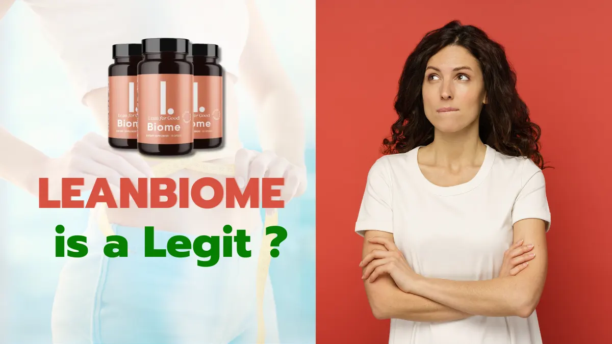 LeanBiome is a Legit